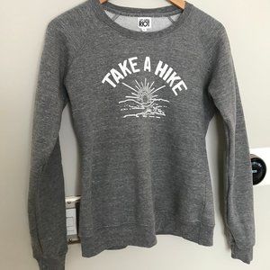 TAKE A HIKE Sweatshirt